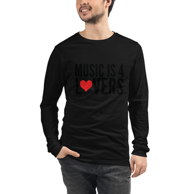 Music is 4 Lovers Unisex Long Sleeve Tee Black on Black