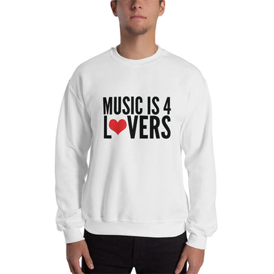 Music is 4 Lovers Unisex Sweatshirt Black on White