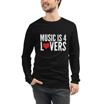 Music is 4 Lovers Unisex Long Sleeve Tee White on Black