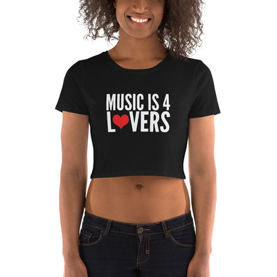 Music is 4 Lovers Women’s Crop Tee White on Black