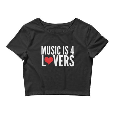 Music is 4 Lovers Women’s Crop Tee White on Black