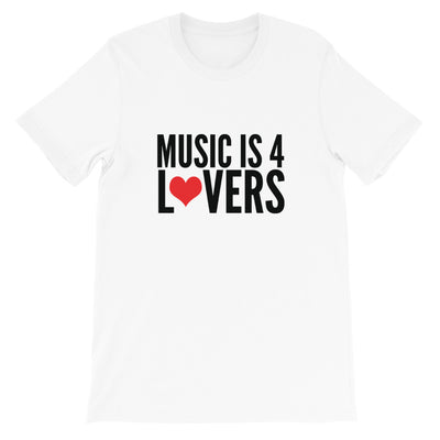 Music is 4 Lovers Unisex Short-Sleeve T-Shirt Black on White